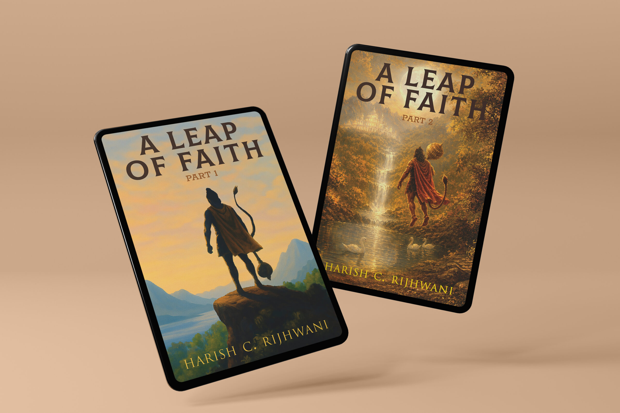 Three tilted smartphones showing the book covers of 'A Leap of Faith' Part 1 and Part 2 by Harish C. Rijhwani.